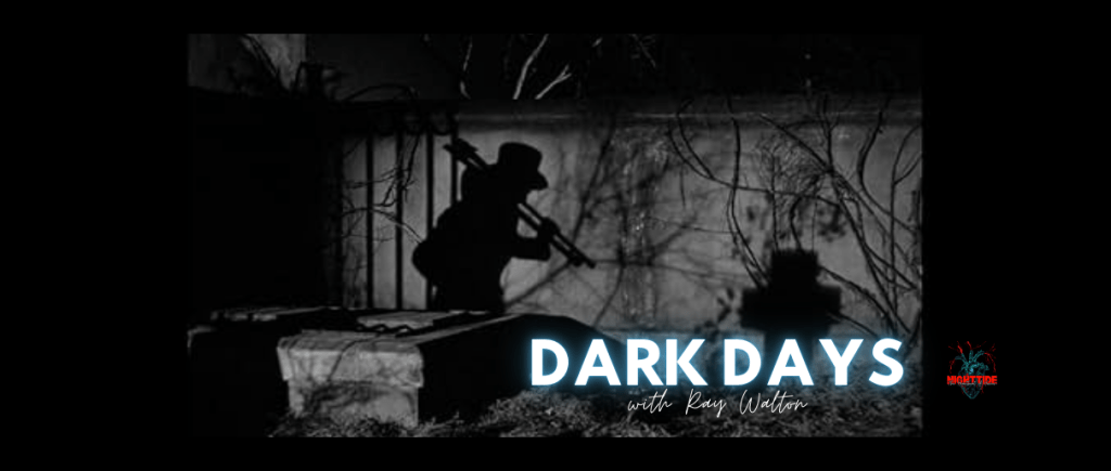 DARK DAYS WITH RAY WALTON NIGHT 3: THE BODY SNATCHER&nbsp;(1945)